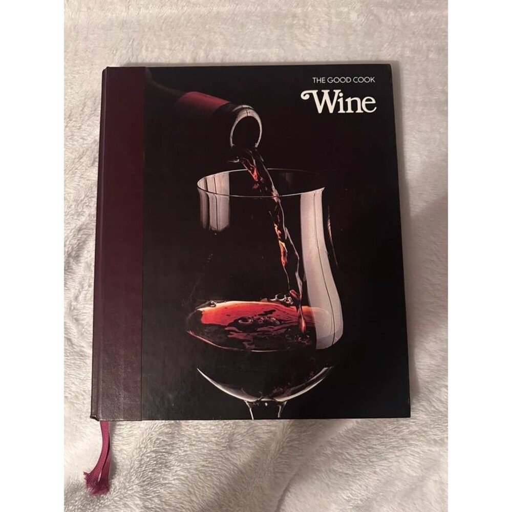 Vintage 1982 Time Life Books The Good Cook Series: WINE Hardcover Cookbook